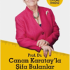 Kitap A. Okan Çağlar, F. Nurçin Çağlar Prof. Dr. Canan Karatay’la Şifa Bulanlar Türkçe Kitap