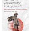 Kitap Farabi Var Mısın Ki Yok Olmaktan Korkuyorsun Türkçe Kitap