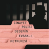 Kitap Cüneyt Ülsever Cinayet Polisi Dedemin Evrak ı Metrukesi Türkçe Kitap