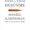 Kitap Daniel Kahneman Hızlı Ve Yavaş Düşünme Türkçe Kitap