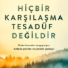 Kitap Hakan Mengüç Hiçbir Karşılaşma Tesadüf Değildir Türkçe Kitap