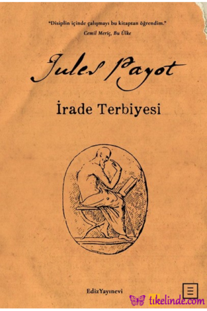 Kitap Jules Payot İrade Terbiyesi Ediz Yayınevi Türkçe Kitap