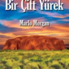 Kitap Marlo Morgan Bir Çift Yürek Türkçe Kitap