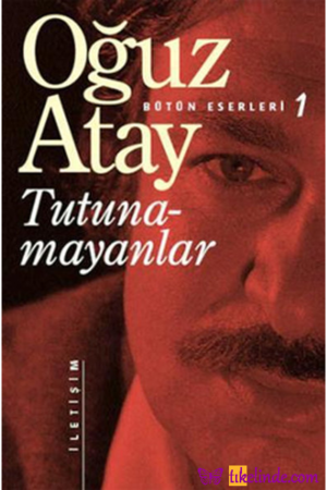 Kitap Oğuz Atay Tutunamayanlar Türkçe Kitap