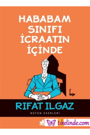 Kitap Rıfat Ilgaz Hababam Sınıfı İcraatın İçinde Türkçe Kitap