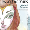 Kitap Vladimir Tumanov Kraliçeyi Kurtarmak Türkçe Kitap