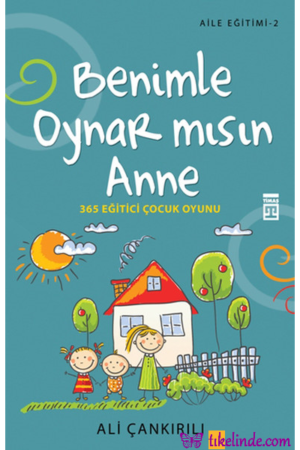 Kitap Ali Çankırılı Benimle Oynar Mısın Anne Aile Eğitimi 2 Türkçe Kitap