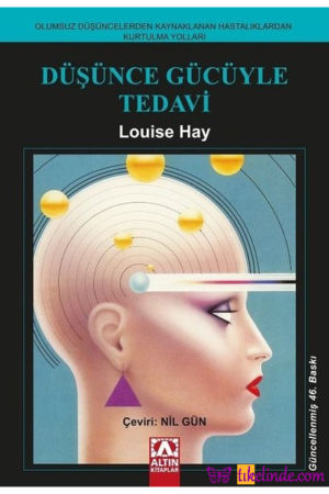 Kitap Louise L. Hay Düşünce Gücüyle Tedavi Türkçe Kitap