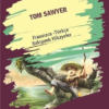 Kitap Kolektif Tom Sawyer (tom Sawyer) Fransızca Türkçe Bakışımlı Hikayeler Türkçe Kitap