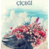 Kitap Ayşen Bozkuş Unutma Beni Çiçeği 9786257099325 Türkçe Kitap