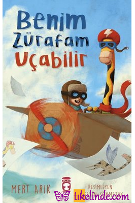 Kitap Mert Arık Benim Zürafam Uçabilir 9786050842159 Türkçe Kitap