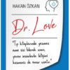 Kitap Hakan Özkan Dr. Love 9786258043044 Türkçe Kitap