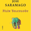 Kitap Jose Saramago Filin Yolculuğu 9786054764853 Türkçe Kitap