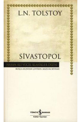 Kitap Lev Nikolayeviç Tolstoy Sivastopol 9789944886383 Türkçe Kitap