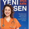 Kitap Ayça Kaya 40 Günde Yeni Sen 9786258344394 Türkçe Kitap
